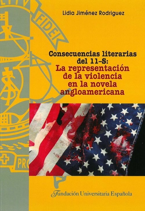 Consecuencias literarias del 11-S: la representación de la violencia en la novela angloamericana, de Jiménez Rodríguez | port