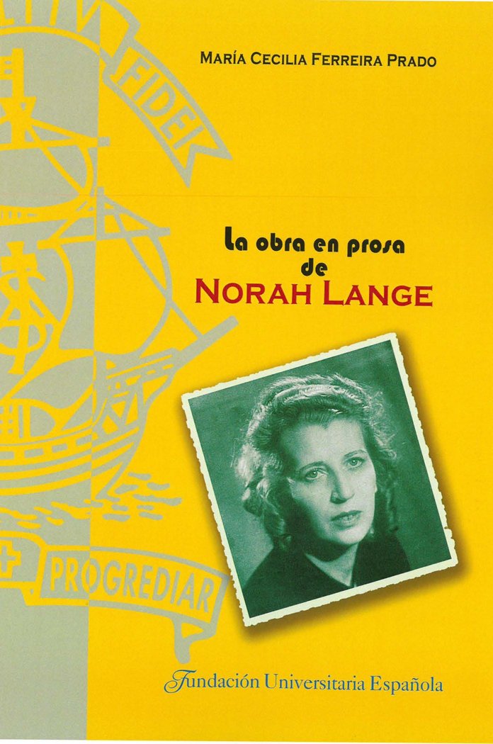 La obra en prosa de Norah Lange, de Ferreira Prado | portada del libro
