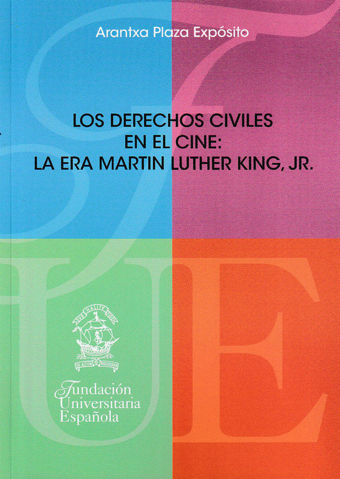 Los derechos civiles en el cine: la Era Martin Luther King, Jr., de Plaza Expósito | portada del libro
