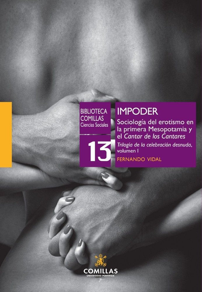 IMPODER. SOCIOLOGIA DEL EROTISMO EN LA PRIMERA MESOPOTAMIA, de VIDAL FERNANDEZ, FERNANDO | portada del libro