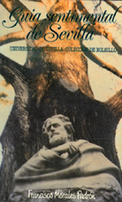 Guía sentimental de Sevilla, de Morales Padrón | portada del libro