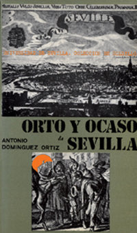 Orto y ocaso de Sevilla., de SIN AUTOR | portada del libro