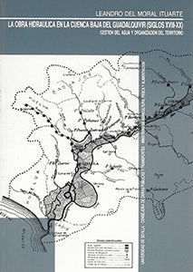 LA OBRA HIDRAULICA CUENCA BAJA, de SIN AUTOR | portada del libro