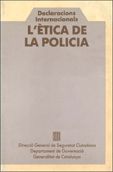 ètica de la policia. Declaracions internacionals/L', de AA.VV. | portada del libro