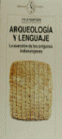 Arqueología y lenguaje. La cuestión de los orígenes europeos, de Renfrew | portada del libro