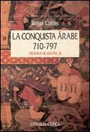 La conquista árabe, 710-797, de Collins | portada del libro