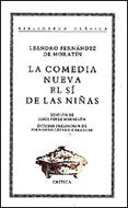 La comedia nueva. El s¡ de las niñas, de FERNANDEZ DE MORATI,LEANDRO | portada del libro