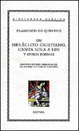 Un Heráclito cristiano, canta sola a Lisi y otros poemas, de Quevedo | portada del libro