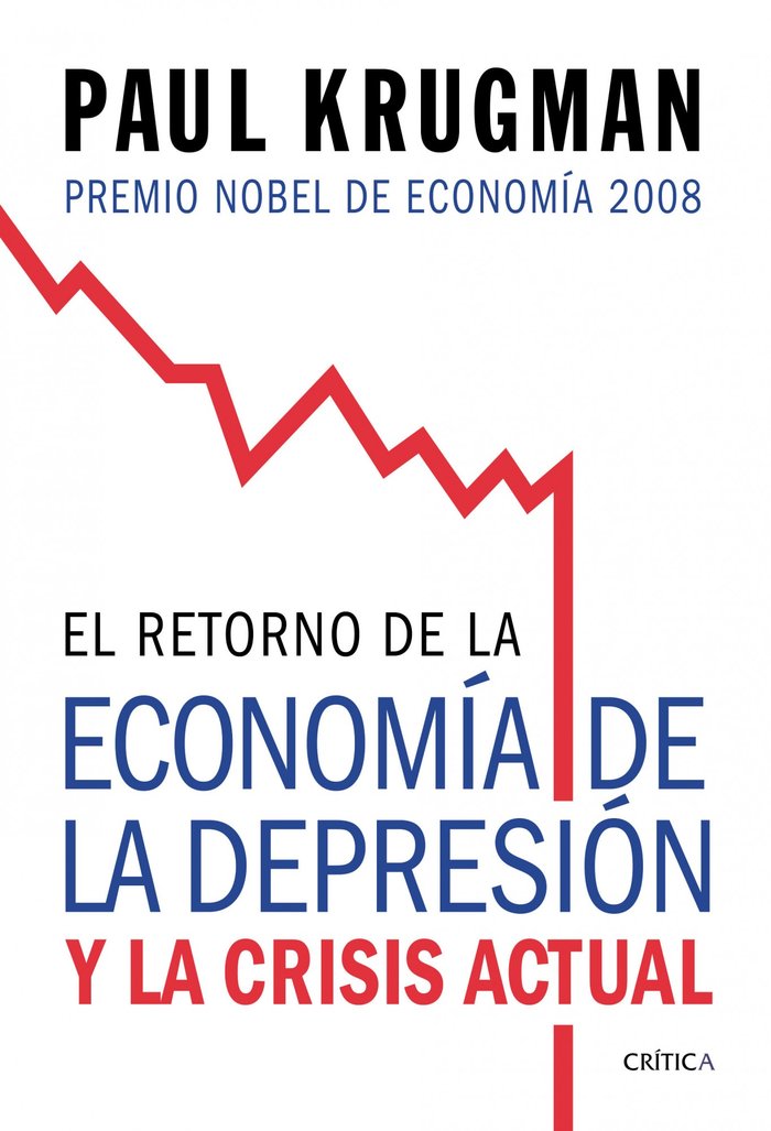 El retorno de la economía de la depresión, de Krugman, Paul | portada del libro