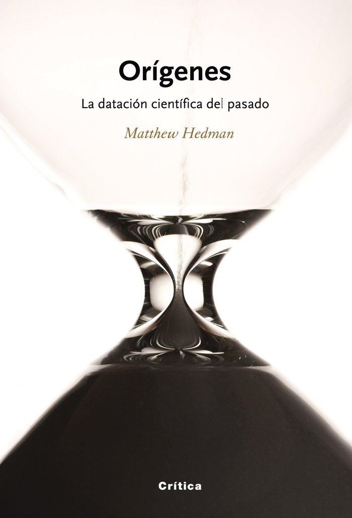 Orígenes. La datación cientifica, de Hedman | portada del libro