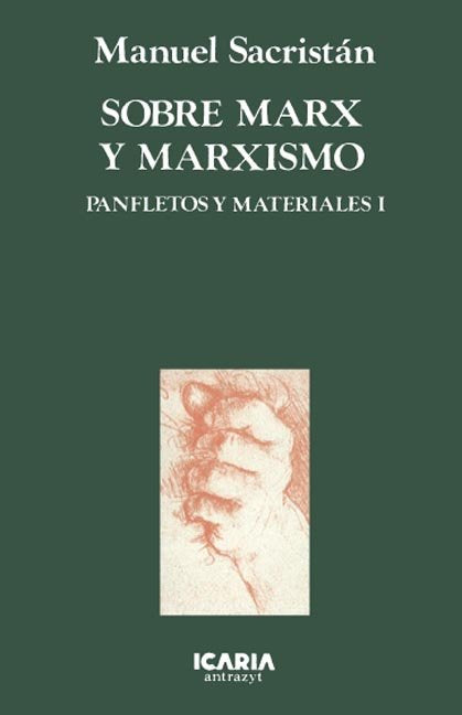 SOBRE MARX Y MARXISMO, de Sacristán, Manuel | portada del libro