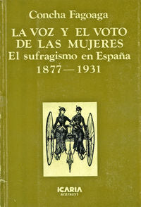 LA VOZ Y EL VOTO DE LAS MUJERES, de FAGOAGA, CONCHA | portada del libro
