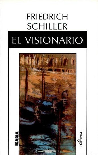 EL VISIONARIO, de Schiller, Friedrich | portada del libro