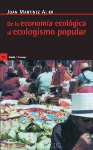 De la econom¡a ecológica al ecologismo popular, de MARTINEZ ALIER, JOAN | portada del libro