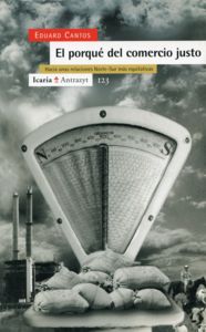 El porqué del comercio justo, de CANTOS FONT, EDUARD | portada del libro