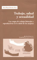 TRABAJO, SALUD Y SEXUALIDAD, de ROSALES NAVA, ROSA MARIA | portada del libro