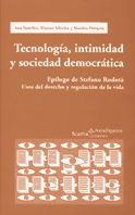 TECNOLOGIA, INTIMIDAD Y SOC. DEMOCRATICA, de SANCHEZ URRUTIA, ANA VICTORIA | portada del libro