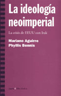 IDEOLOGIA NEOIMPERIAL, LA, de Aguirre, Mariano | portada del libro