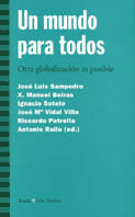 UN MUNDO PARA TODOS, de VIDAL VILLA, JOSE MARIA | portada del libro
