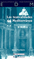TEATRALIDADES DEL MEDITERRANEO, de MONLEON BENNACER | portada del libro