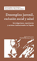 Desempleo juvenil, exclusión social y salud, de Espluga, Josep | portada del libro
