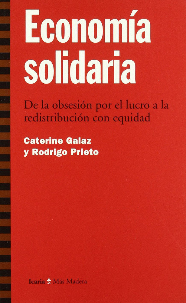 ECONOMÍA SOLIDARIA (Cast), de Caterine Galaz- Rodrigo Prieto | portada del libro
