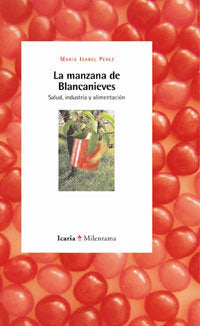 La manzana de Blancanieves, de Pérez, María Isabel | portada del libro