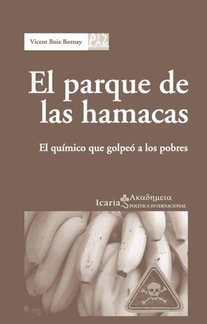 PARQUE DE LAS HAMACAS, EL, de VICENT BOIX BORNAY | portada del libro