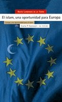 El islam, una oportunidad para Europa, de Lardinois de la Torre, Rocío | portada del libro