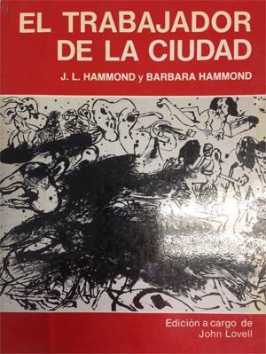 El trabajador de la ciudad, de Hammond, J.L. | portada del libro