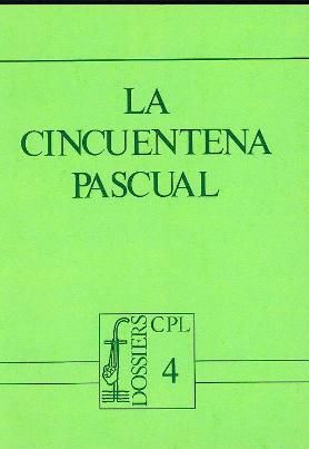 Cincuentena pascual, La, de Aldazábal Larrañaga, José | portada del libro