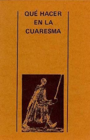 Qué hacer en Cuaresma, de Lligadas Vendrell, Josep | portada del libro