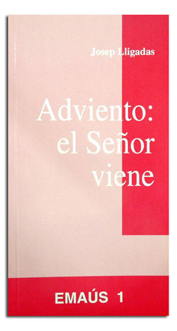 Adviento: el Señor viene, de Lligadas Vendrell, Josep | portada del libro