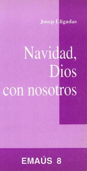 Navidad, Dios con nosotros, de Lligadas Vendrell, Josep | portada del libro