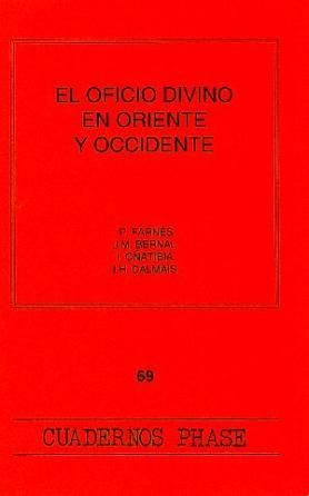 El Oficio divino en Oriente y Occidente, de Farnés, P. | portada del libro
