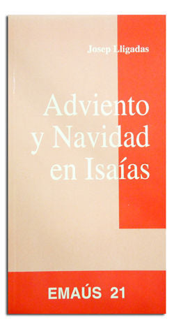 Adviento y Navidad en Isaías, de Lligadas Vendrell, Josep | portada del libro