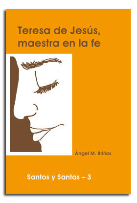 Teresa de Jesús, maestra en la fe, de Briñas Gonzalo | portada del libro