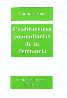 Celebraciones comunitarias de la Penitencia, de Grane Calvo, Jaume | portada del libro