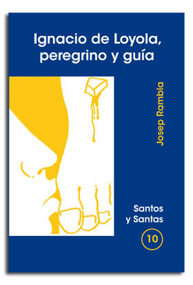 Ignacio de Loyola, peregrino y guía, de Rambla Blanc, Josep Mª | portada del libro