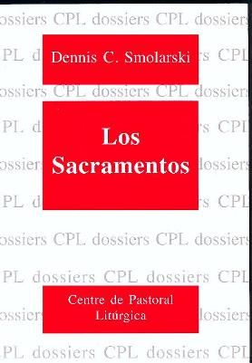 Sacramentos, Los, de Smolarsky, Dennis C. | portada del libro