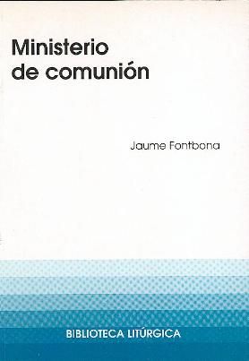 Ministerio de comunión, de Fontbona Missé, Jaume | portada del libro