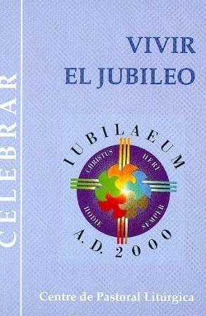 Vivir el Jubileo, de Galtes Pujol | portada del libro