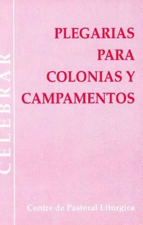 Plegarias para colonias y campamentos, de Romaguera Bach, Josep Mª | portada del libro