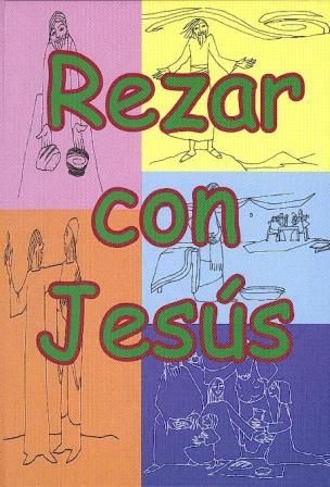Rezar con Jesús, de Puigdollers Noblom, Rodolf | portada del libro