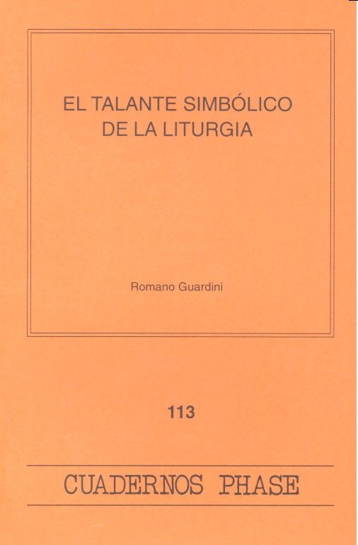 Talante simbólico de la liturgia, El, de Guardini | portada del libro