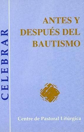 Antes y después del bautismo, de Raventós Surià, Miquel | portada del libro