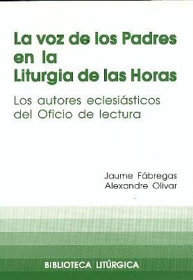 Voz de los Padres en la Liturgia de las Horas, La, de Fábregas, Jaume | portada del libro