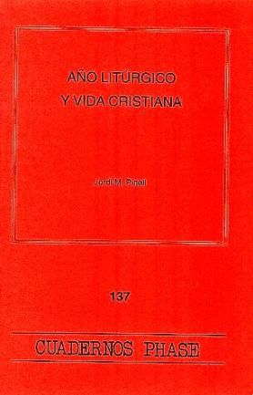 Año litúrgico y vida cristiana, de Varios autores | portada del libro