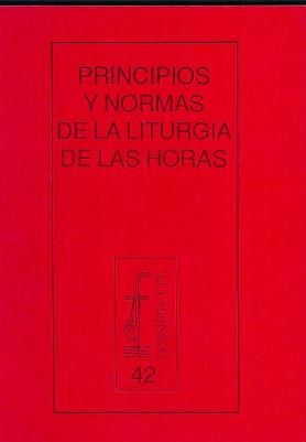 Principios y normas de la Liturgia de las Horas, de Aldazábal Larrañaga | portada del libro