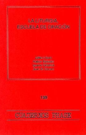 Liturgia, escuela de oración, La, de Varios autores | portada del libro